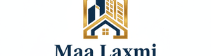 Maa Laxmi Properties